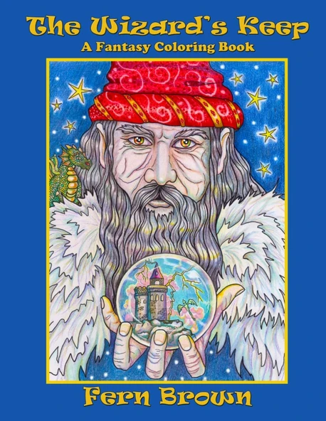 The Wizard'S Keep - A Fantasy Coloring Book -: Fern Brown Coloring Books ürün görseli 1