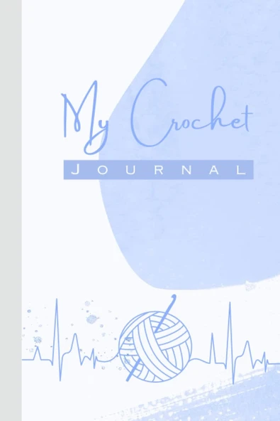 My Crochet Journal: A Crochet Log Book And Project Planner | To Keep Track Of 100 Crocheting Projects ürün görseli 1