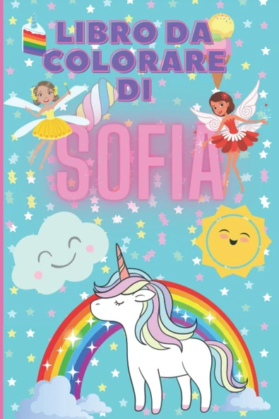 Libro Da Colorare Di Sofia: Quaderno Da Colorare Personalizzato, 100 Pagine, Formato Flessibile, Tascabile, 6X9 Pollici, Carta Color Crema, Con Pagine ... Colorare Anche Con Pennarelli E Acquerelli ürün görseli 1