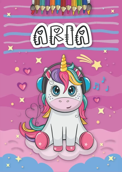 Independently Published Aria: Livre De Coloriage Personnalisé Pour Aria | Licorne | Cadeau D'Anniversaire Pour Fille ... | 4 À 8 Ans | 25 Motifs De Licorne Avec Le Prénom Aria, Grand Format A4 (21 X ürün görseli 1