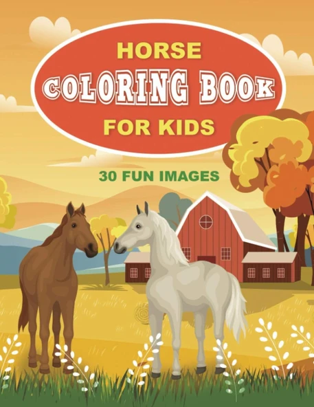 Horse Coloring Book For Kids: 30 Fun Images ürün görseli 1