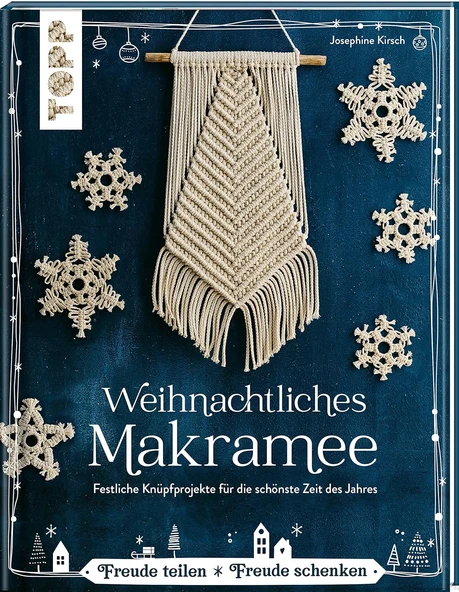 Weihnachtliches Makramee: Festliche Knüpfprojekte Für Die Schönste Zeit Des Jahres. Von Der Makramee-Künstlerin Josephine Kirsch, @Yeah_Handmade ürün görseli 1
