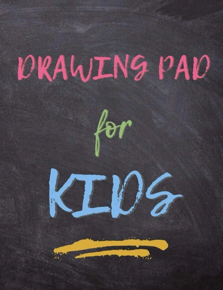 Drawing Pad For Kids: Sketch Book For Drawing, Doodling, Sketching, Painting, Coloring, Great Gift For Boys And Girls Age 4+, Kids, Children - 108 Large Blank Pages (Drawing Pads) ürün görseli 1