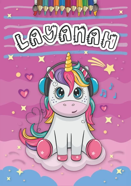 Layanah: Livre De Coloriage Personnalisé Pour Layanah | Licorne | Cadeau D'Anniversaire Pour Fille ... | 4 À 8 Ans | 25 Motifs De Licorne Avec Le Prénom Layanah, Grand Format A4 (21 X 29.7 Cm) ürün görseli 1
