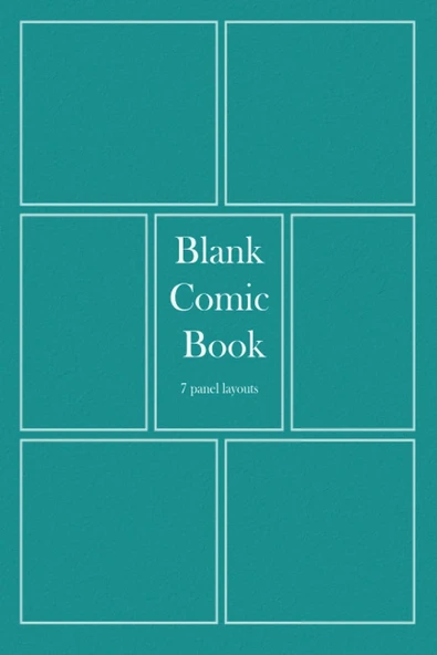 Blank Comic Book: Sketchbook To Draw Your Own Comics, 7 Panel Layouts, With Variety Of Templates, Suitable For Adults, Kids, Teens, Boys And Girls, 6 X 9 Inches, Small ürün görseli 1