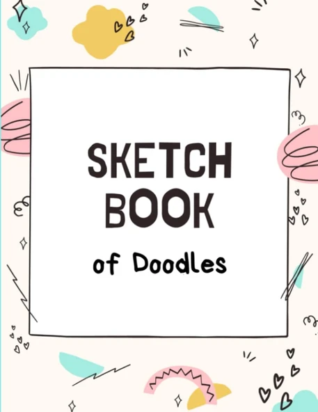 Sketchbook Of Doodles: Doodle Sketchpad: Doodle Book Sketchpad: Kids Doodle Book: Teens Doodle Book: Doodles ürün görseli 1