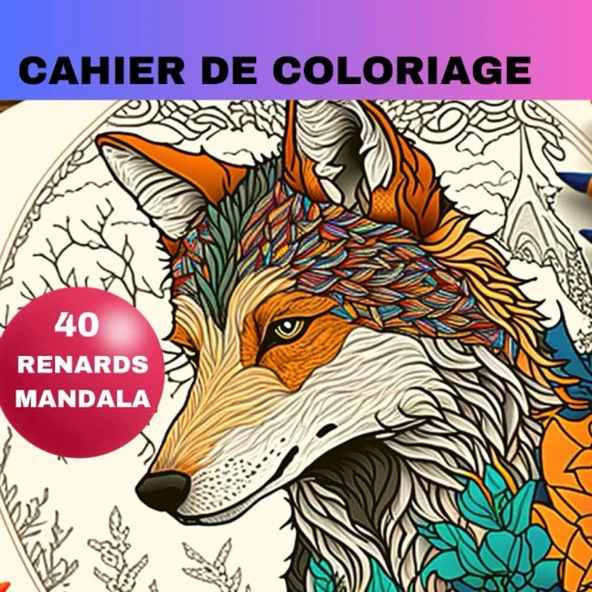 Independently Published Cahier De Coloriage 40 Superbes Illustrations De Renard À Colorier: Thérapie | Coloriage Adulte Ou Enfant | Idée Cadeau Noel, Anniversaire, Petit ... De La Nature Avec Not ürün görseli 1