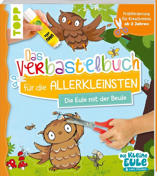 Verbastelbuch Für Die Allerkleinsten - Die Eule Mit Der Beule: Frühförderung Für Kreativminis Ab 3 Jahren ürün görseli 1