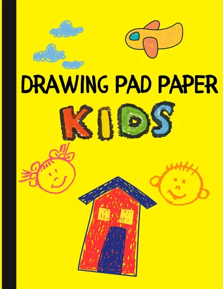 Drawing Pad Paper For Kids: 8.5 X 11 Inch Large Sketchpad Notebook For Journaling, Scribbling, Writing, Crayon Coloring, Sketching Or Doodling | Great Gift For Children ürün görseli 1