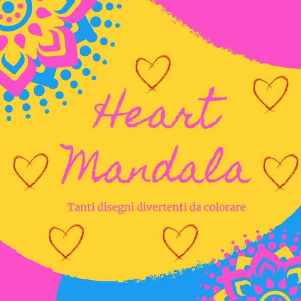 Independently Published Heart Mandala: Tanti Divertenti Cuori Da Colorare: +75 Immagini A Forma Di Cuore Da Colorare. Perfetto Per Colorare Da Soli O In Compagnia, Questo ... Cerca Una Pausa Rilassan ürün görseli 1
