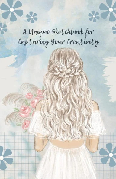 A Unique Sketchbook For Capturing Your Creativity: Unleash Your Imagination And Explore Your Creativity With This Versatile Sketchbook 5.06 X 7.81 In ürün görseli 1