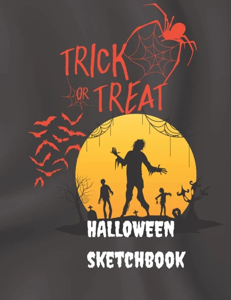 Trick Or Treat Halloween Sketchbook: Large Unlined Zombies Themed Blank Book For Drawing, Sketching, Painting And Doodling: Halloween Gift For Class, Kids, Teens And Adults. ürün görseli 1