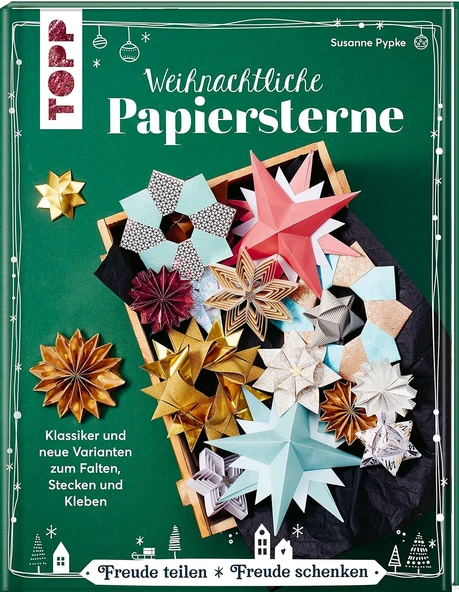 Weihnachtliche Papiersterne: Klassiker Und Neue Varianten Zum Falten, Stecken Und Kleben ürün görseli 1