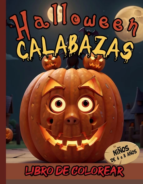 Independently Published Halloween Calabazas Libro De Colorear Niños De 4 A 8 Años: Geniales Motivos De Halloween (Como Calabazas, Murciélagos, Fantasmas, Brujas Y Más) Que Los Niños Coloree ürün görseli 1