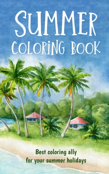 Independently Published Summer Coloring Book Mini: Perfect For That Long-Wait Period On Queues At Airports, Long Journeys In Train,Etc (Suitable For Kinds From 7 Years Too) ... Paintable Whith A Smal ürün görseli 1