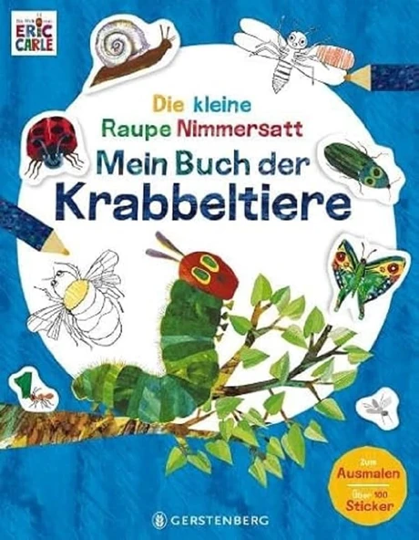 Die Kleine Raupe Nimmersatt - Mein Buch Der Krabbeltiere: Mit Über 100 Stickern Und Zum Ausmalen ürün görseli 1