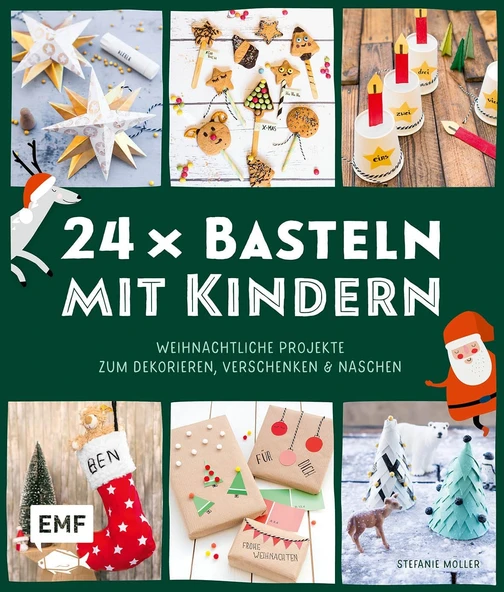 24 X Basteln Mit Kindern – Weihnachtliche Projekte Für Kindergarten Und Vorschule (Dekorieren, Verschenken, Naschen) ürün görseli 1