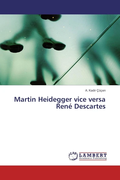 Martin Heidegger Vice Versa René Descartes ürün görseli 1