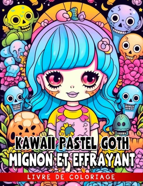 Independently Published Livre De Coloriage Kawaii Pastel Goth Mignon Et Effrayant: Pages De Coloriage Chibi Et Effrayantes Avec De No ürün görseli 1