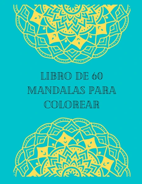 Independently Published Libro De 60 Mandalas Colorear Tamaño 8,5 Pulgadas: Coloring Book ürün görseli 1