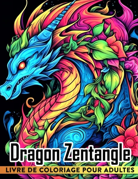 Independently Published Livre De Coloriage Dragon Zentangle Pour Adultes: 30 Pages De Coloriage Mandala Dragon Pour Adultes | Parfait Pour La Créativité La Détente Les ... Femmes Des Hommes Des Amis ürün görseli 1