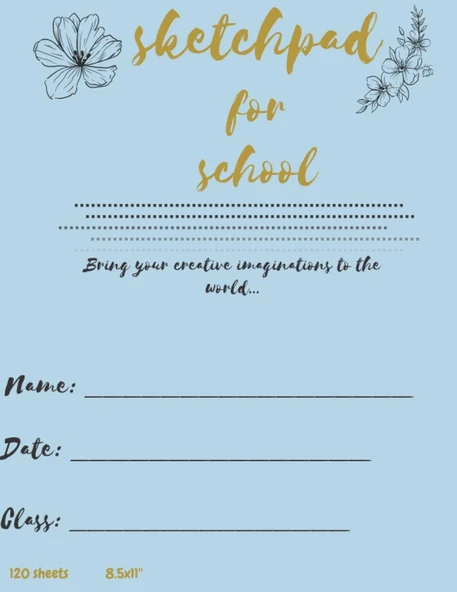 Independently Published Sketch Pad For School: Bring Your Creative Imaginations To The World... ürün görseli 1