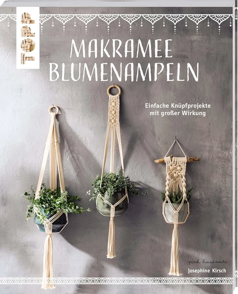 Makramee Blumenampeln (Kreativ.Kompakt): Einfache Knüpfprojekte Mit Großer Wirkung ürün görseli 1