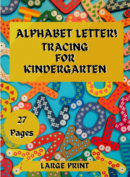 Independently Published Alphabet Letter Tracing Coloring Book For Kindergarten: Kindergarten Letter Tracing Coloring Book ürün görseli 1