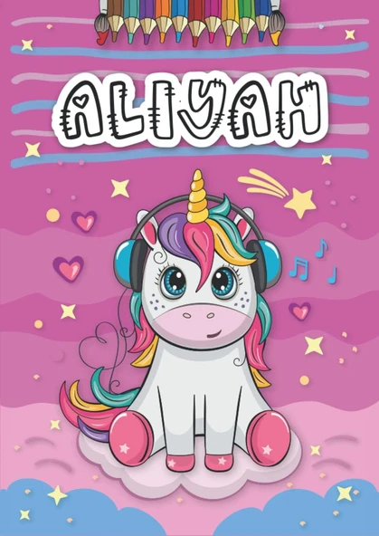 Independently Published Aliyah: Livre De Coloriage Personnalisé Pour Aliyah | Licorne | Cadeau D'Anniversaire Pour Fille ... | 4 À 8 Ans | 25 Motifs De Licorne Avec Le Prénom Aliyah, Grand Format A4 ürün görseli 1