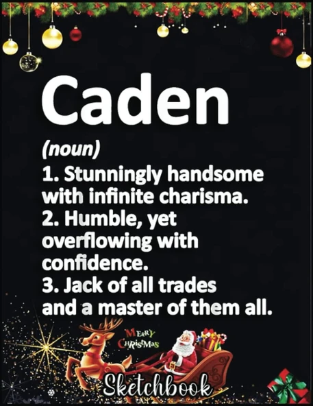 Christmas Sketch Book: Caden Definition Personalized Name Funny Birthday Gift Idea, 120 Pages Help You Your Ideas Size 8.5 X 11 Inches Sketchbook ürün görseli 1