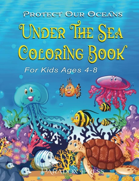 Under The Sea Coloring Book: Kids Ages 4-8. Suitable For Sharpies. Single-Sided To Prevent Bleed-Through. Ideal For Birthday Gift Bag. (Notebook And Journals For Kids) ürün görseli 1