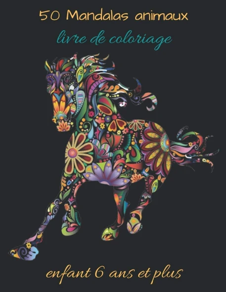 50 Mandalas Animaux Livre De Coloriage Enfant 6 Ans Et Plus: Livre À Colorier / 50 Mandalas Pour 100 Page / Anti-Stress Et Relaxant / Mandala ... Mandala Animaux / Plusieurs Difficultés .... ürün görseli 1