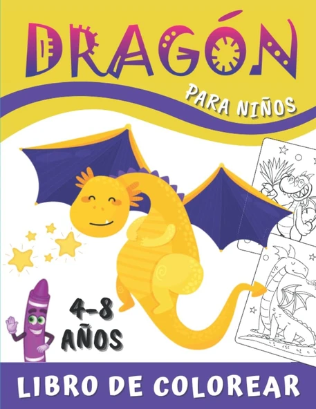 Dragón Libro De Colorear Niños 4-8 Años: Maravillosos Dibujos - Cuaderno Colorear Chicas Y Chicos | Diferentes Diseños De Dragones | Libros ... - Coloración Dragón Niños. (Spanish Edition) ürün görseli 1