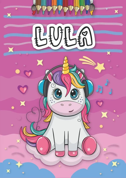 Independently Published Lula: Livre De Coloriage Personnalisé Pour Lula | Licorne | Cadeau D'Anniversaire Pour Fille ... | 4 À 8 Ans | 25 Motifs De Licorne Avec Le Prénom Lula, Grand Format A4 (21 X ürün görseli 1