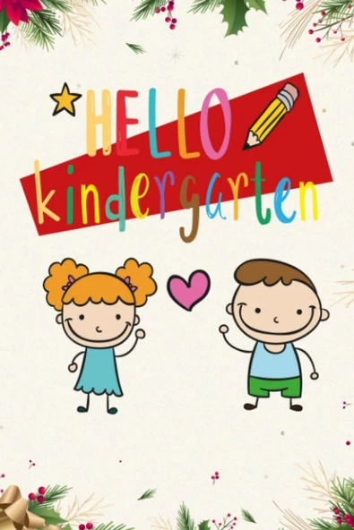 Independently Published Hello Kindergarten: Sketchbook | For Children From 2 To 5 Years | Perfect For Pencils | Coloured Pencils | Very Light Watercolours And Markers. ürün görseli 1