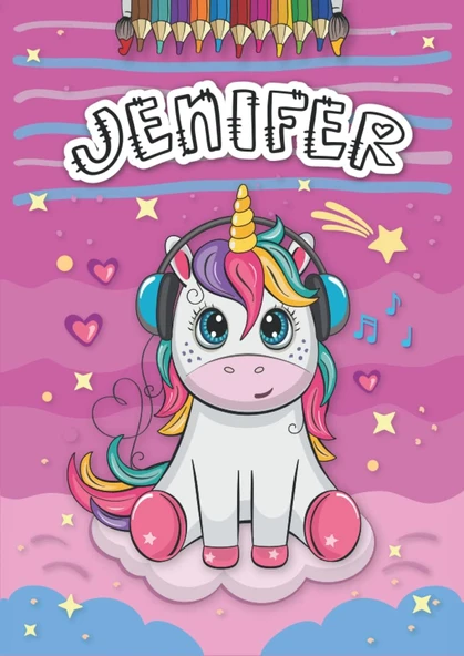 Independently Published Jenifer: Livre De Coloriage Personnalisé Pour Jenifer | Licorne | Cadeau D'Anniversaire Pour Fille ... | 4 À 8 Ans | 25 Motifs De Licorne Avec Le Prénom Jenifer, Grand Format ürün görseli 1