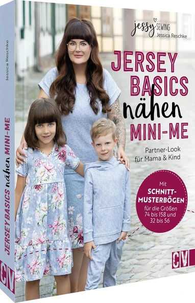 Nähbuch – Jersey Basics Nähen: Mini-Me: Partnerlook Für Mama & Kind. Mit Schnittmusterbogen Für Die Größen 74 Bis 158 Und 38 Bis 56. Nähanleitungen Für Mama Und Kind ürün görseli 1