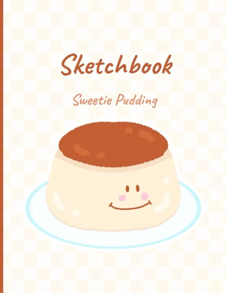 Independently Published Sweetie Pudding Kawaii Sketchbook: For Dessert Lover, For Kawaii Girls And Women, Drawing Book, Blank Paper, (8.5 X 11) Inches, 110 Pages ürün görseli 1