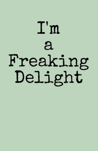 I'M A Freaking Delight: Hardback Journal (5.5" X 8.5" 80 Pages) ürün görseli 1