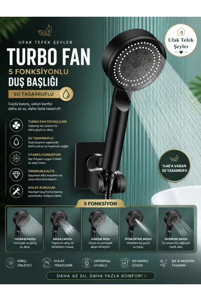 Ufak Tefek Şeyler Turbo Fan 5 Fonksiyonlu Su Tasarruflu Duş Başlığı Siyah Basınç Artırıcı Filtreli Duş Başlığı ürün görseli 1