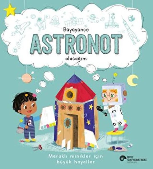 Büyüyünce Astronot Olacağım ürün görseli 1
