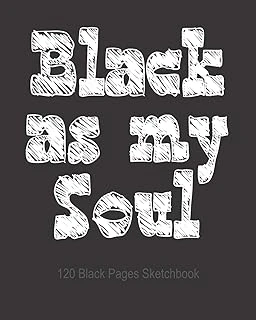 Black As My Soul: 8" X 10" Sketchbook With 120 Mate Ideal To Draw Black Pages ürün görseli 1