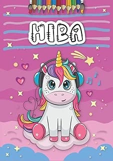 Independently Published Hiba: Livre De Coloriage Personnalisé Pour Hiba | Licorne | Cadeau D'Anniversaire Pour Fille ... | 4 À 8 Ans | 25 Motifs De Licorne Avec Le Prénom Hiba, Grand Format A4 (21 X ürün görseli 1