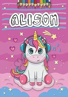 Independently Published Alison: Livre De Coloriage Personnalisé Pour Alison | Licorne | Cadeau D'Anniversaire Pour Fille ... | 4 À 8 Ans | 25 Motifs De Licorne Avec Le Prénom Alison, Grand Format A4 ürün görseli 1