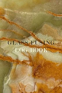 Independently Published Glass Fusing Log Book: Glass Fuser'S Notebook For Fused Glass Artists, The Perfect Glass Fusing Process Organizer For Fused Glass Artists ürün görseli 1