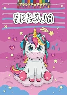 Independently Published Freyja: Personalized Coloring Book For Freyja | Theme: Unicorn | Birthday Gift For Girl, Daughter ... | Ages: 4-8 | 25 Unicorn Designs With Name Freyja, Large Size A4 (Ca. 8.5 ürün görseli 1