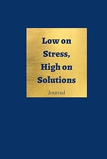 Low On Stress, High On Solutions Journal ürün görseli 1
