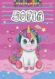 Sofia: Livre De Coloriage Personnalisé Pour | Licorne | Cadeau D'Anniversaire Pour Fille ... | 4 À 8 Ans | 25 Motifs De Licorne Avec Le Prénom Sofia, Grand Format A4 (21 X 29.7 Cm) ürün görseli 1