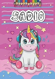 Independently Published Sadio: Livre De Coloriage Personnalisé Pour Sadio | Licorne | Cadeau D'Anniversaire Pour Fille ... | 4 À 8 Ans | 25 Motifs De Licorne Avec Le Prénom Sadio, Grand Format A4 (21 ürün görseli 1