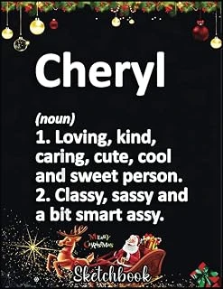 Christmas Sketch Book: Cheryl Definition Personalized Name Funny Birthday Gift Idea, 120 Pages Help You Your Ideas Size 8.5 X 11 Inches Sketchbook ürün görseli 1